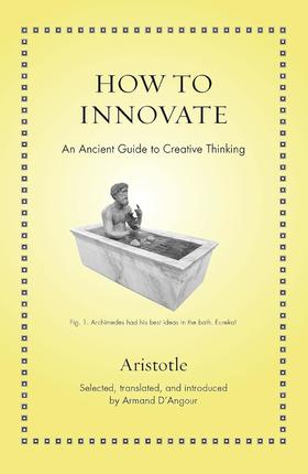 英文原版 《如何创新？》How to InnovateAn Ancient Guide to Creative Thinking