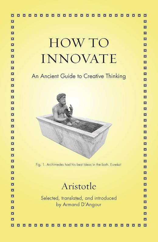 英文原版 《如何创新？》How to InnovateAn Ancient Guide to Creative Thinking 商品图0