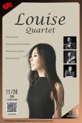 【上海11.24 下午4点 】Louise Quartet