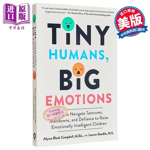 【中商原版】小小人类 大情绪 如何培养情商高的孩子 英文原版 Tiny Humans Big Emotions Alyssa Blask Campbell 商品图0