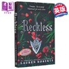 【中商原版】无力三部曲2 鲁莽 Reckless 英文原版 Lauren Roberts 国际流行小说 奇幻小说 商品缩略图0