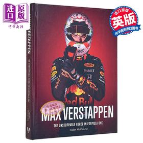 【中商原版】马克斯 维斯塔潘 F1 一级方程式赛车中不可阻挡的力量 Max Verstappen Formula One 英文原版 Ewan McKenzie