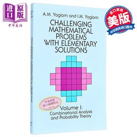预售 【中商原版】具有基本解决方案的具有挑战性的数学问题 英文原版 Challenging Mathematical Problems A M Yaglom