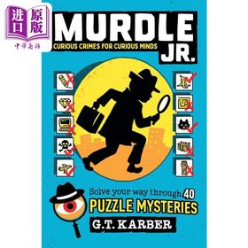 【中商原版】谋杀谜团 青少年版 Murdle Jr Curious Crimes for Curious Minds 英文原版 GT Karber 侦探推理谜题
