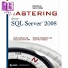 【中商原版】精通 SQL Server 2008 Mastering Sql Server 2008 英文原版 数据库 程序与编程 Michael Lee 商品缩略图0