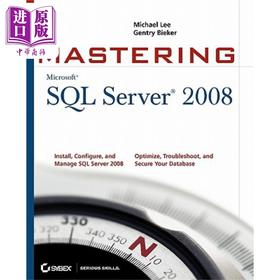 【中商原版】精通 SQL Server 2008 Mastering Sql Server 2008 英文原版 数据库 程序与编程 Michael Lee