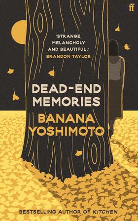 死胡同的记忆 吉本芭娜娜 Banana Yoshimoto 英文原版 Dead-End Memories