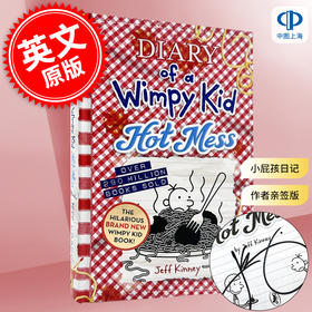 英文原本作者亲签 限量 2024新品小屁孩日记19精装 英文原版 Diary of a Wimpy Kid 19 Hot Mess 青少年儿童幽默漫画畅销小说 桥梁章节书 Jeff Kinney