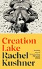 开明湖 Rachel Kushner 英文原版 Creation Lake 商品缩略图0