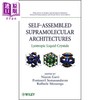 【中商原版】自组装超分子结构 易溶液晶 Self-Assembled Supramolecular Architectures 英文原版 Raffaele Mezzenga 商品缩略图0