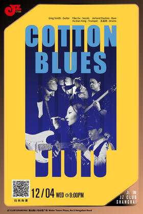 【上海12.4 晚9点】Cotton Blues