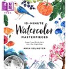 预售 【中商原版】15-Minute Watercolor Masterpieces 进口艺术 15分钟水彩杰作 商品缩略图0