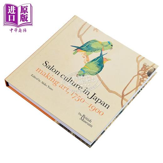 【中商原版】Salon Culture In Japan: Making Art, 1750–1900 进口艺术 日本的沙龙文化:1750-1900年的艺术创作 商品图6