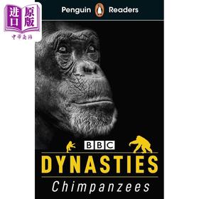 【中商原版】企鹅阅读分级指导3级 王朝 黑猩猩Penguin Readers Level 3 Dynasties Chimpanzees (ELT Graded Reader)英文原版