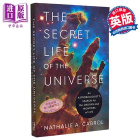 【中商原版】宇宙的秘密生命 天体生物学家寻找生命的起源和前沿 英文原版 Secret Life of Universe Nathalie A Cabrol