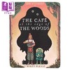 【中商原版】树林边缘的咖啡馆 The Cafe at the Edge of the Woods 英文原版 儿童漫画故事绘本 怪诞幽默图画书 进口读物 商品缩略图0