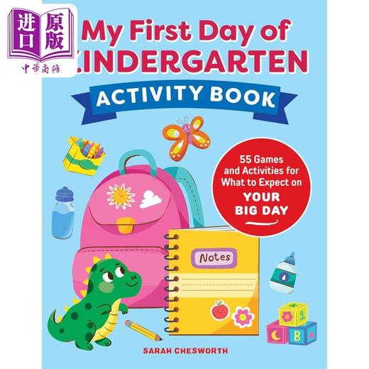 【中商原版】我的幼儿园活动手册 My First Day of Kindergarten Activity Book 55+ Games and Activities 英文原版 学前准备 商品图0