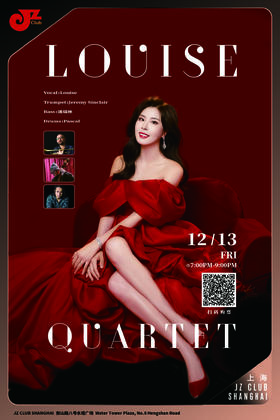 【上海12.13 晚7点】Louise Quartet