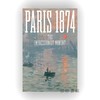 Paris 1874: The Impressionist Moment / 巴黎 1874：印象派时刻 商品缩略图0