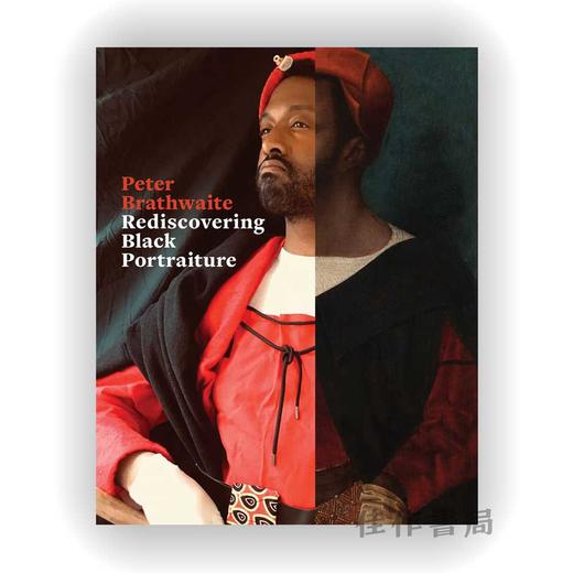 Rediscovering Black Portraiture / 重新发现黑人肖像 商品图0