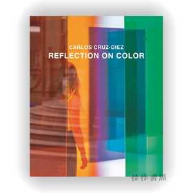 Reflection on Color / 对色彩的反思