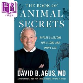 【中商原版】动物秘密之书 大自然的长寿和幸福生活课程 The Book of Animal Secrets 英文原版 David B Agus