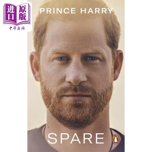 【中商原版】哈里王子自传 替补候补 平装 哈里王子萨塞克斯公爵 英国王室 Spare 英文原版 Prince Harry 商品图9