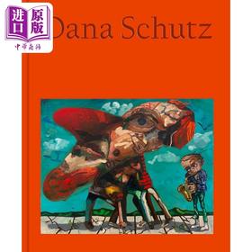 【中商原版】Dana Schutz: Jupiter's Lottery 进口艺术 美国艺术家达娜舒茨