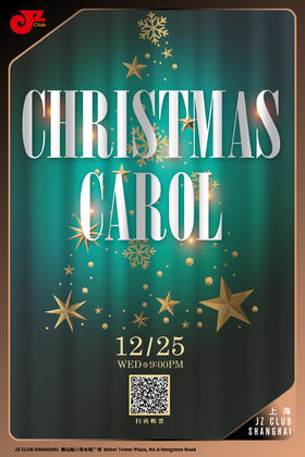 【上海12.25 晚9点】Christmas Carol