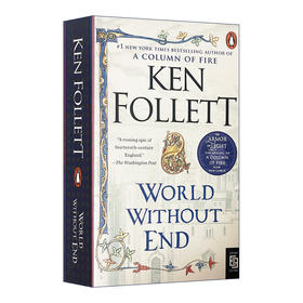 无尽世界 英文原版 World Without End 中世纪三部曲2 圣殿春秋续集 巨人的陨落作者肯福莱特 Ken Follett 正版进口历史小说书籍