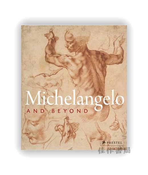 Michelangelo and Beyond / 米开朗基罗及其之后 商品图0
