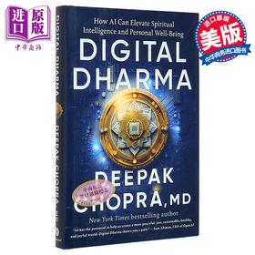 【中商原版】数字达摩 AI如何提升精神智能和个人幸福 英文原版 Digital Dharma Deepak Chopra 迪帕克 乔普拉 人工智能
