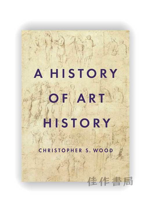 A History of Art History / 艺术史的历史 商品图0