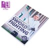 预售 【中商原版】剑术的艺术与科学 完整教学指南 英文原版 The Art and Science of Sword Fighting Joe  Varady 商品缩略图1