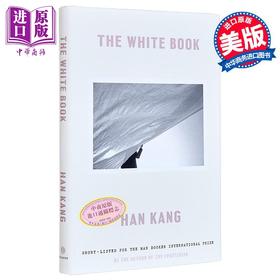 【中商原版】诺贝尔文学奖2024年得主 韩江 白 美版精装 英文原版 The White Book Han Kang 可搭 少年来了 失语者 素食者 不说再见
