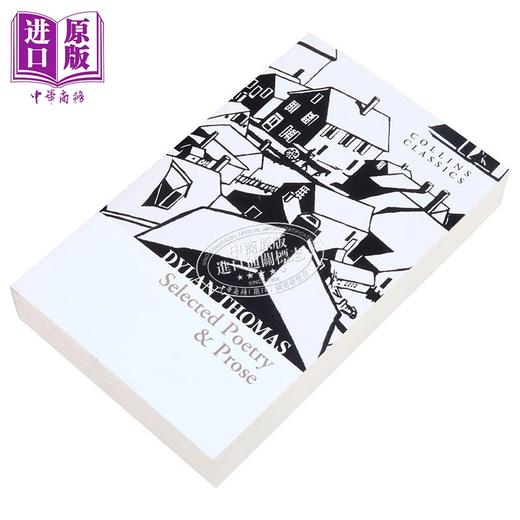 【中商原版】迪伦 托马斯精选诗歌与散文 柯林斯经典 英文原版 Selected Poetry Prose Collins Classics Dylan Thomas 商品图1