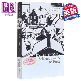 【中商原版】迪伦 托马斯精选诗歌与散文 柯林斯经典 英文原版 Selected Poetry Prose Collins Classics Dylan Thomas