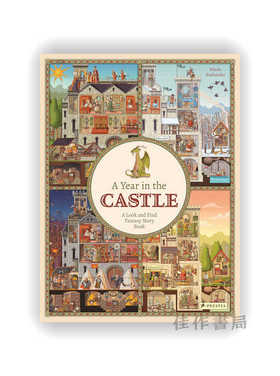 A Year in the Castle: A Look and Find Fantasy Story Book / 城堡里的一年：一本寻找与发现的奇幻故事书