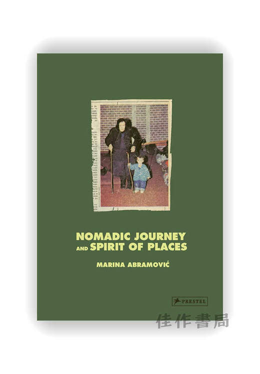 Marina Abramovic: Nomadic Journey and Spirit of Places / 玛丽娜·阿布拉莫维奇：游牧之旅与地方精神 商品图0