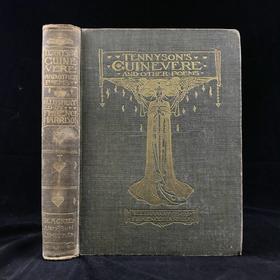 1912年 丁尼生《桂妮薇与其他诗歌》 弗洛伦斯·哈里森24幅彩色手工贴图与大量黑白插图 漆布精装16开