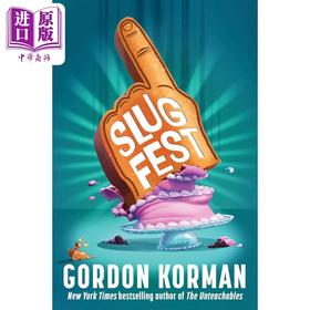 【中商原版】激烈较量	Slugfest 英文原版 Gordon Korman 青少年文学 校园 幽默