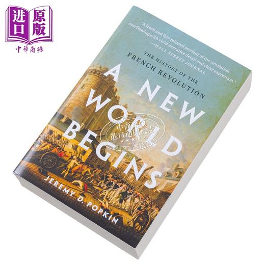 【中商原版】崭新世界 法国大革命历史 A New World Begins History of the French Revolution 英文原版 Jeremy Popkin 商品图10