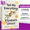 预售 【中商原版】告诉我所有的事情 Tell Me Everything 英文原版 Elizabeth Strout 世界现当代文学 经典文学 商品缩略图0