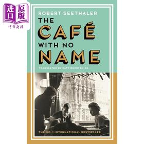 【中商原版】罗伯特 泽塔勒 无名咖啡馆 大雪将至作者新作 The Cafe with No Name 英文原版 Robert Seethaler
