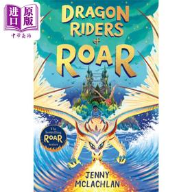 【中商原版】咆哮之地的驯龙骑士 咆哮之地 第4部 Dragon Riders of Roar 英文原版 Jenny McLachlan 青少年文学 奇幻冒险