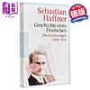 预售 【中商原版】【德文版】历史大师系列 Sebastian Haffner 一个德国人的故事 德文原版 Geschichte eines Deutschen 商品缩略图0