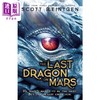 【中商原版】龙船系列 火星上的一条龙 The Last Dragon on Mars 英文原版 Scott Reintgen 青少年文学 奇幻流行小说 商品缩略图0