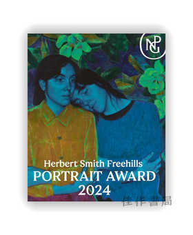 Herbert Smith Freehills Portrait Award 2024 / 2024年赫伯特·史密斯·弗里希尔斯肖像奖