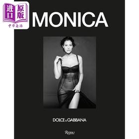 【中商原版】Monica La Diva Dolce&Gabbana 进口艺术 莫妮卡·贝鲁奇与杜嘉班纳 Monica Bellucci 时尚设计摄影品牌设计 Rizzoli
