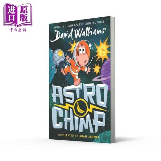 【中商原版】大卫威廉姆斯 星际猩猩 David Walliams Astrochimp 英文原版 全彩漫画故事绘本 动物太空冒险故事 进口儿童读物 商品图4
